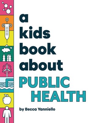 cover image of A Kids Book About Public Health